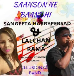 Saanson Ne Bandhe By Sangeeta Harrypersad & Lalchan zeus Rama (2017 Bollywood Cover)