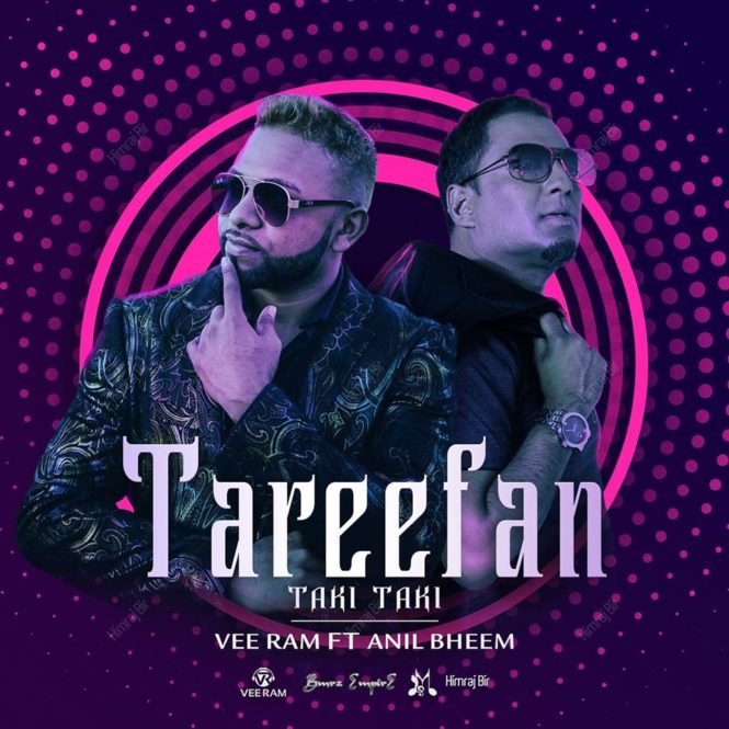 Vee Ram & Anil Bheem – Tareefan /Taki Taki Mash Up