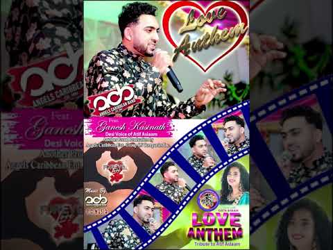 ACB LOVE ANTHEM (Tribute to Atif Aslam) ft Ganesh Kasinath