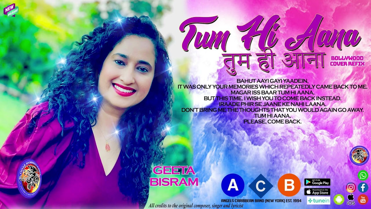 ACB ft Geeta Bisram - Tum Hi Aana