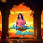 Aap Chahe Mujhko Aarzo Hai Kisko By Nishanna (2019 Bollywood Cover)