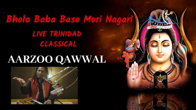 Aarzoo Qawwal – Bhola Baba Baso Mori Nagari