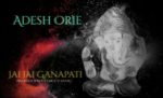 Adesh Orie - Jai jai Ganapati