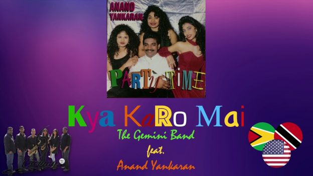 Anand Yankaran Ft The Gemini Band – Kya Karo Mai
