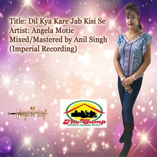 Dil Kya Kare Jab Kisi Se By Angela Motie