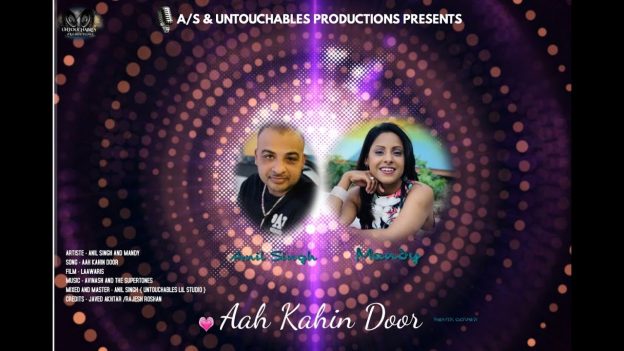 Anil Singh & Mandy – Aah Kahin Door