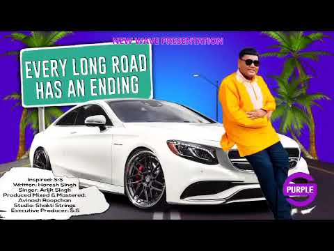 Arijit Singh - Every Long Road Has An Ending