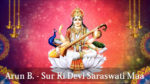 Arun B Sur Ki Devi Saraswati Maa.wmv Snapshot 00.05 [2019.04.14 00.02.48]