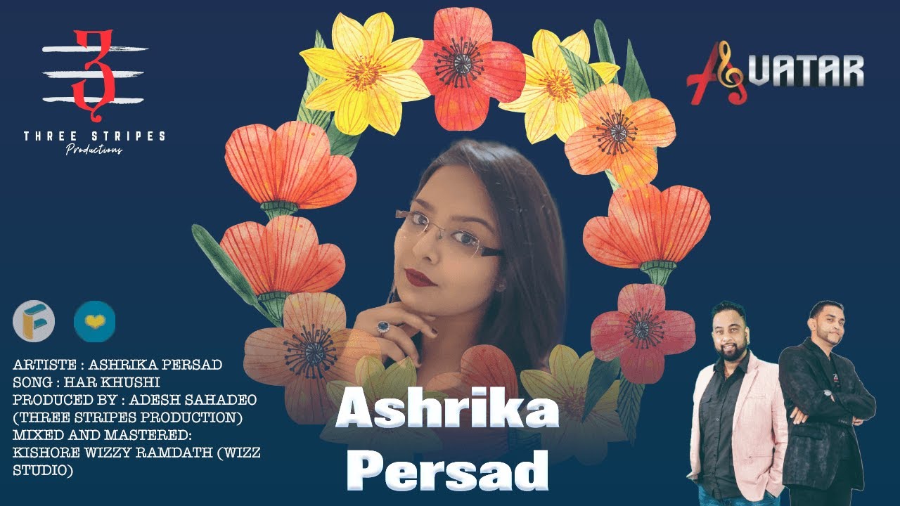 Ashrika Persad – Har Khushi