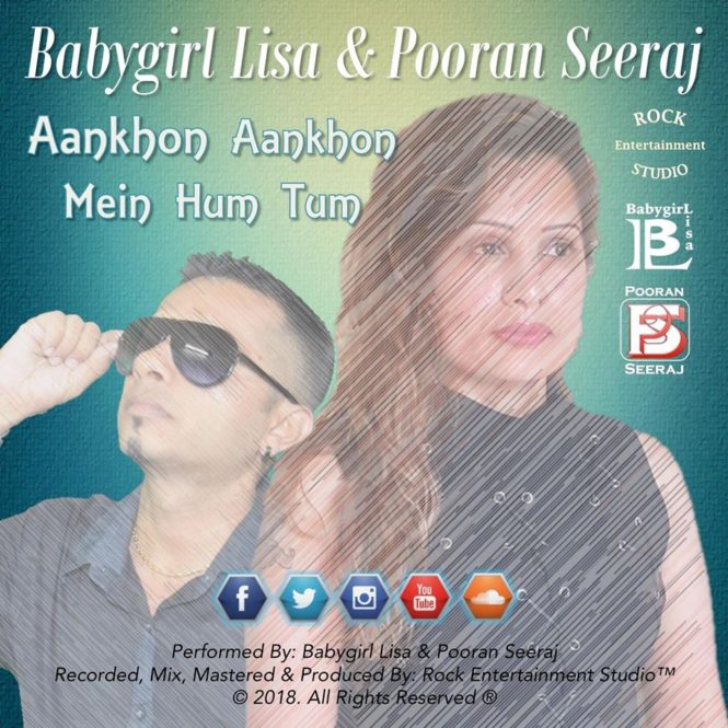 Babygirl Lisa & Pooran Seeraj - Aankhon Aankhon Mein (2018 Release)