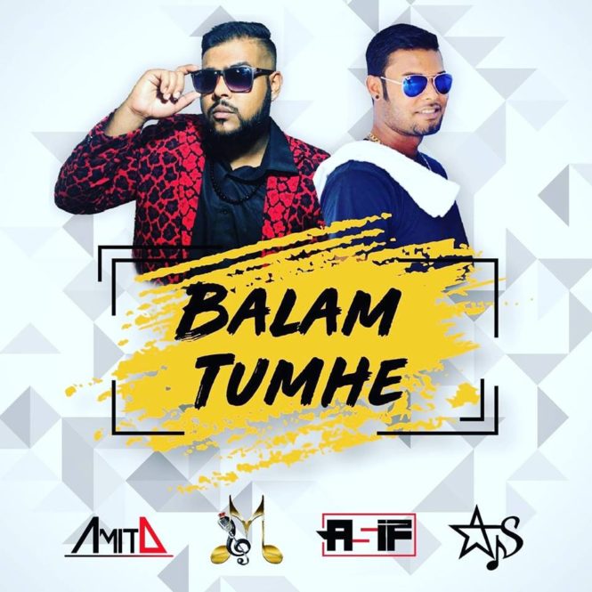 Balam Tumhe By Amit D & Amit Sooknanan (2019 Chutney Soca)