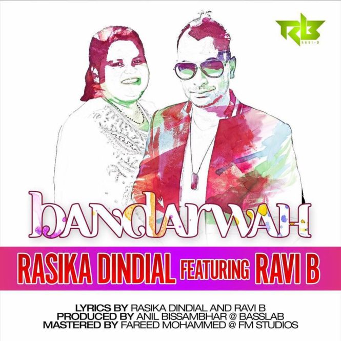 Bandarwah By Rasika Dindial & Ravi B (2016 Chutney Soca)