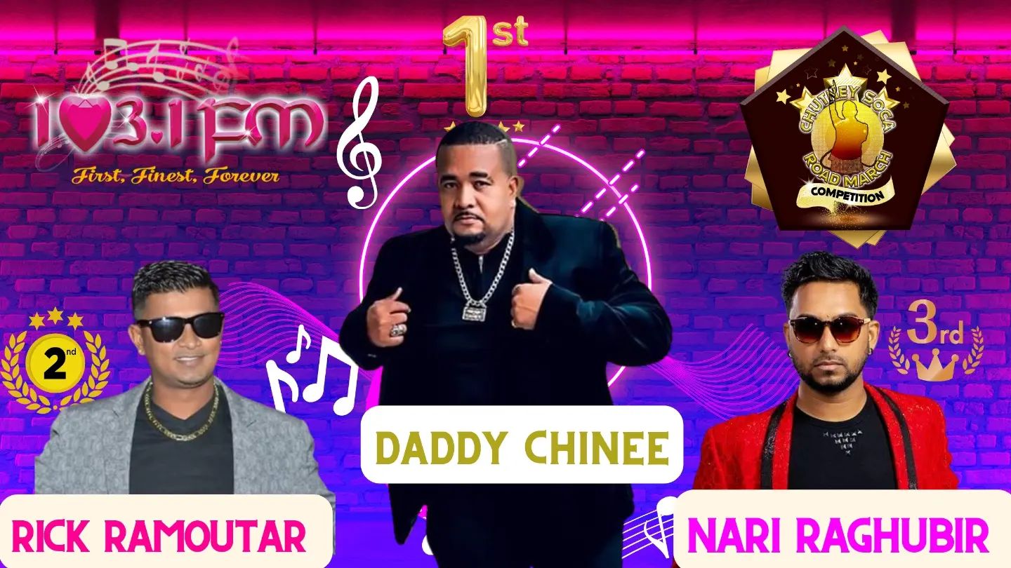 CONGRATULATIONS to Daddy Chinee for being crowned the 103.1FM Chutney Soca Road March Champ 2023!