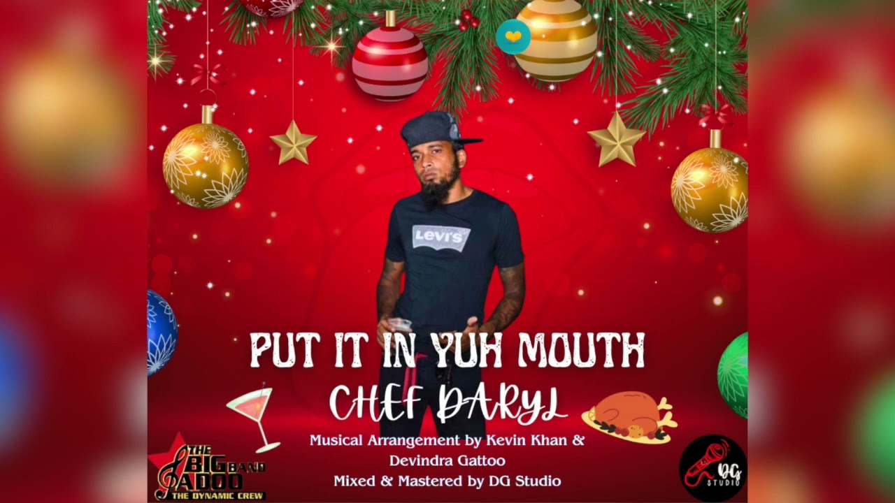 Chef Daryl - Put it in Yuh Mouth