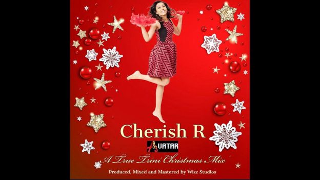 Cherish R - A True Trini Christmas Mix