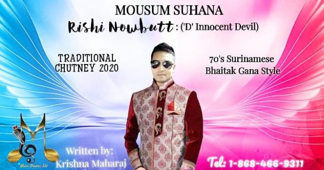 Chutney 2020 Mausam Suhana By Rishi Nowbutt