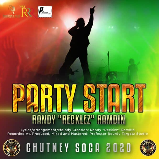 Chutney Soca 2020 Party Start By Randy Recklez Ramdin