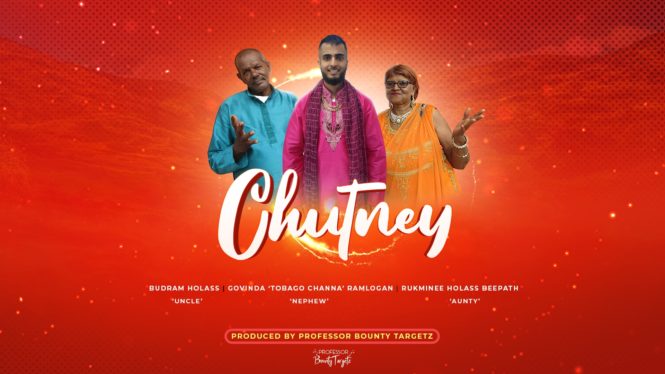 2020 Chutney on D Go by Tobago Channa ft Boodram Holass & Rukminee Beepath