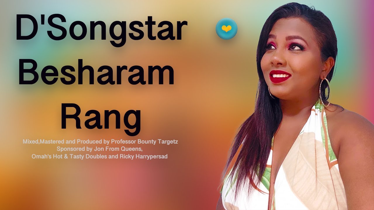 D’Songstar – Besharam Rang