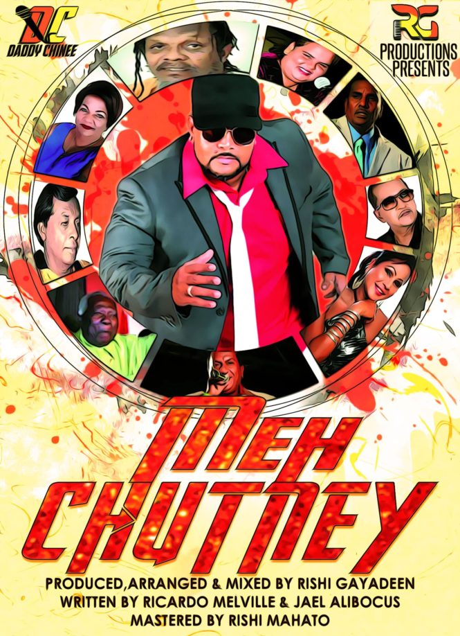 Meh Chutney by Daddy Chinee (2020 Chutney Soca)