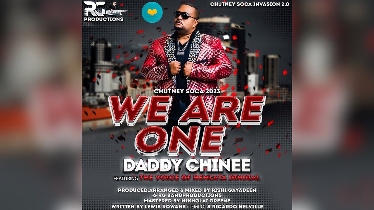 Daddy Chinee - We Are One