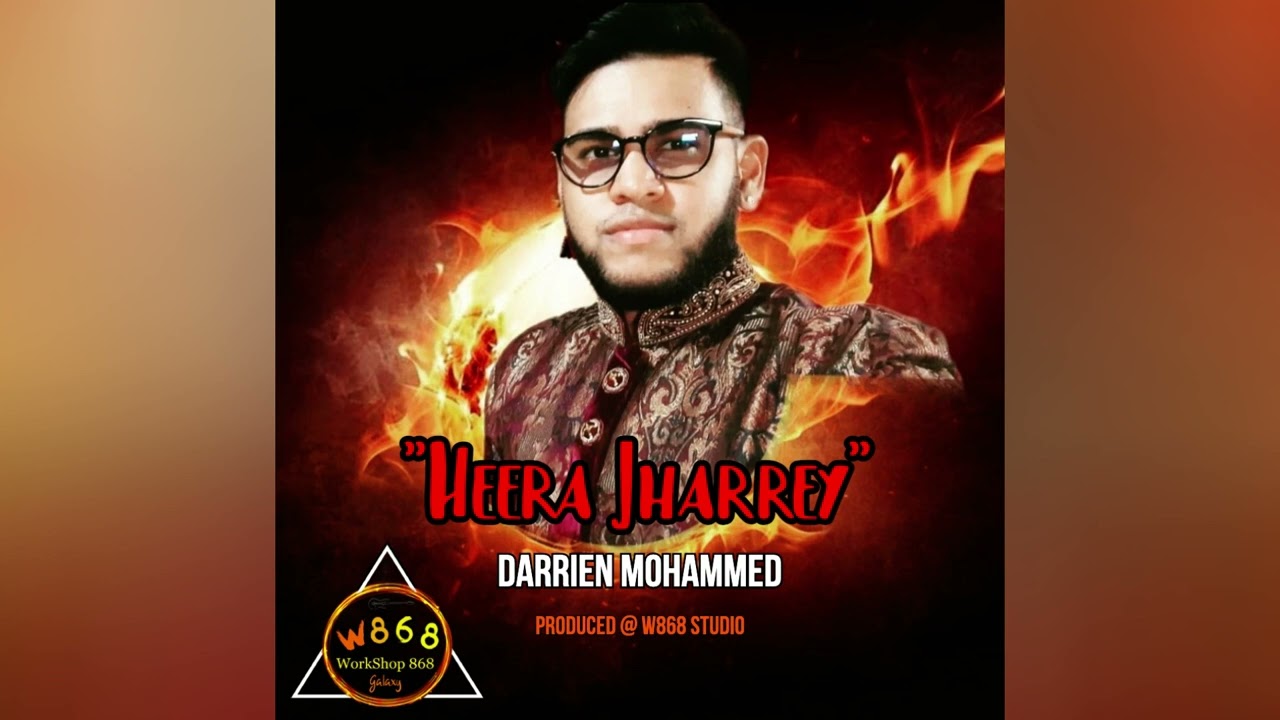 Darrien Mohammed - Heera Jharrey
