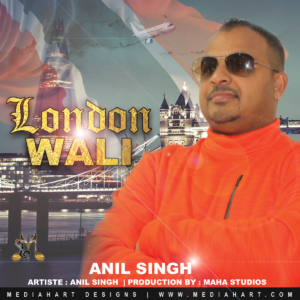 Dil Mera Ja Takraya London Wali Se By Anil Singh