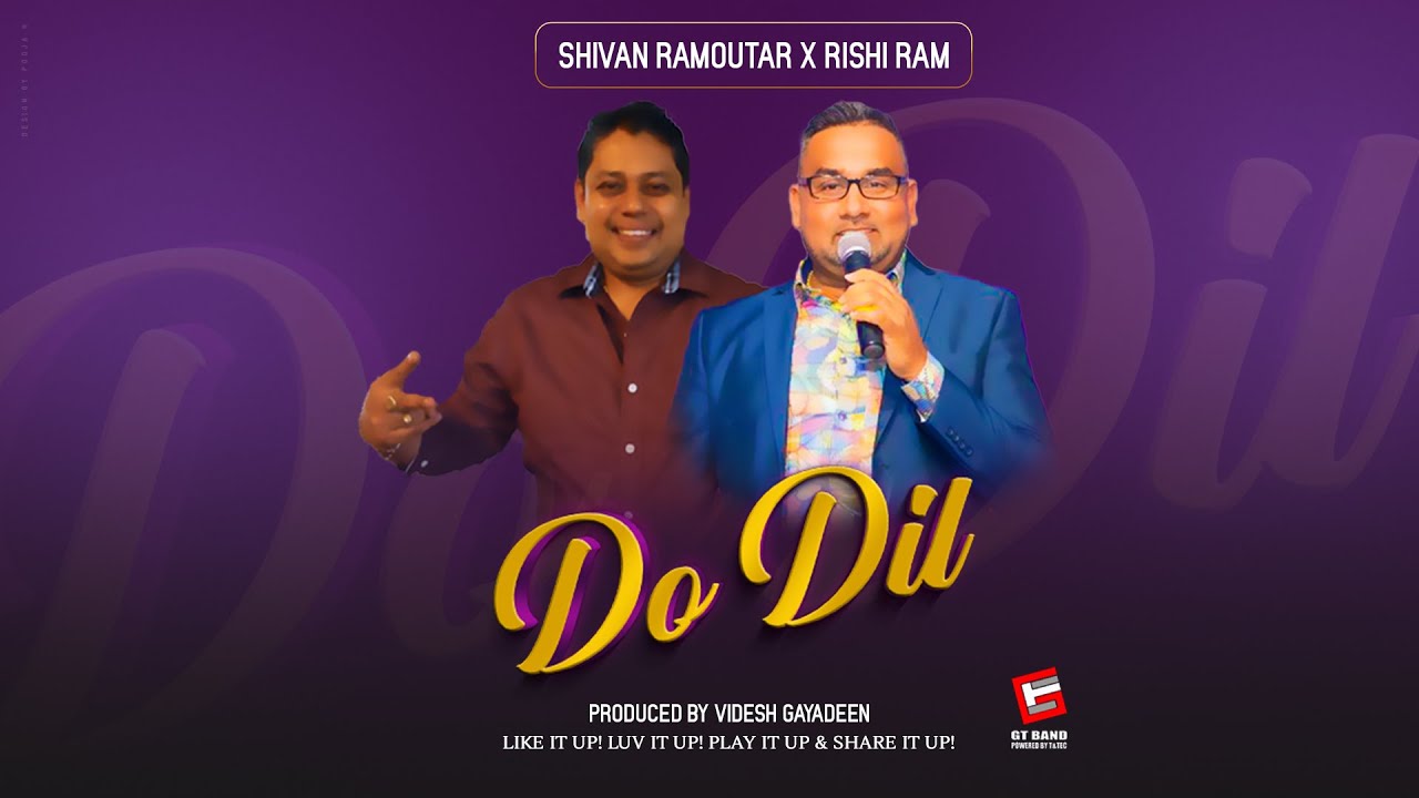 Do Dil (2022 Bollywood Cover) by Shivan Ramoutar & Rishi Ram