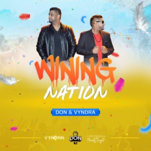Don & Vyndra Wining Nation(2019 Chutney Soca)