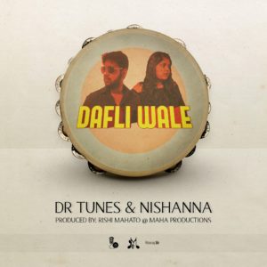 Dr Tunes & Nishanna By Dafliwale Dafli Baja