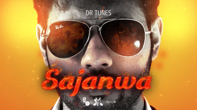 Dr Tunes - Sajanwa