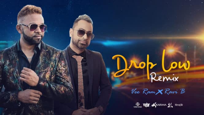 Vee Ram & Ravi B – Drop Low Remix