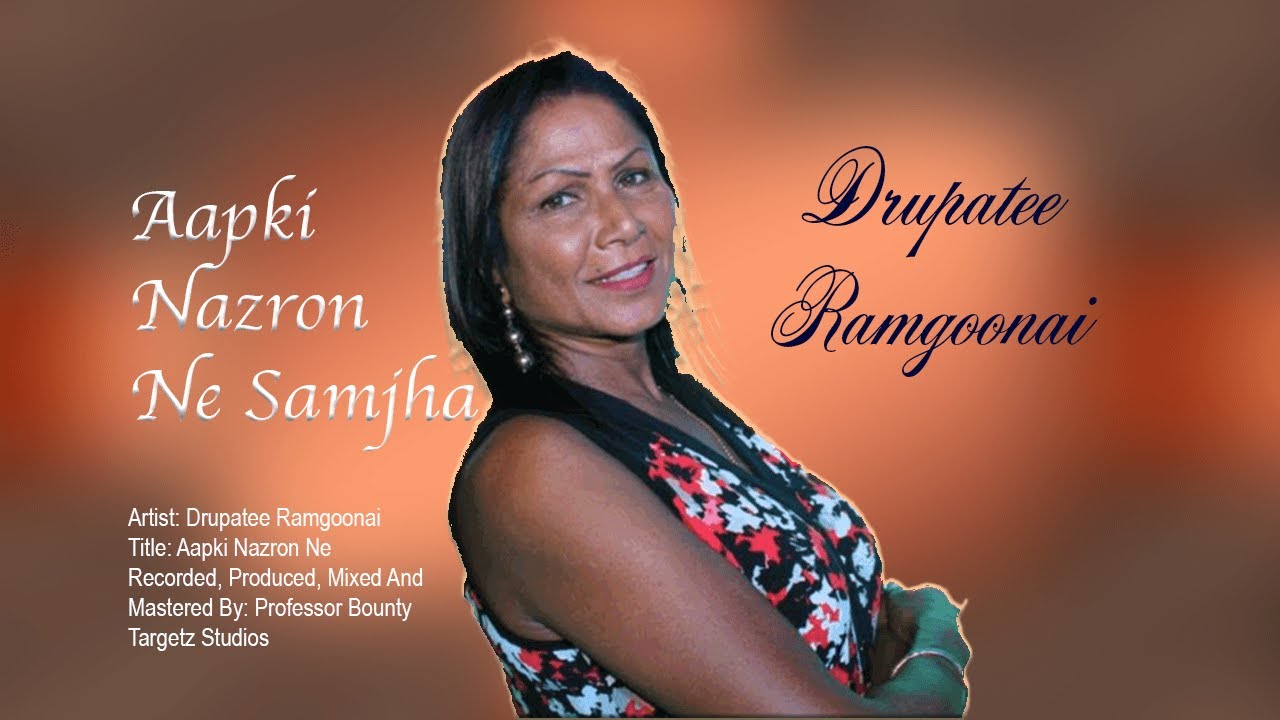 Drupatee Ramgoonai - Aapki Nazron Ne Samjha (Bollywood Cover 2021)