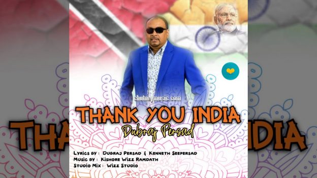 Dubraj Persad – Thank you India