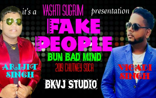 Arijit Singh & Vicadi Singh – Fake People