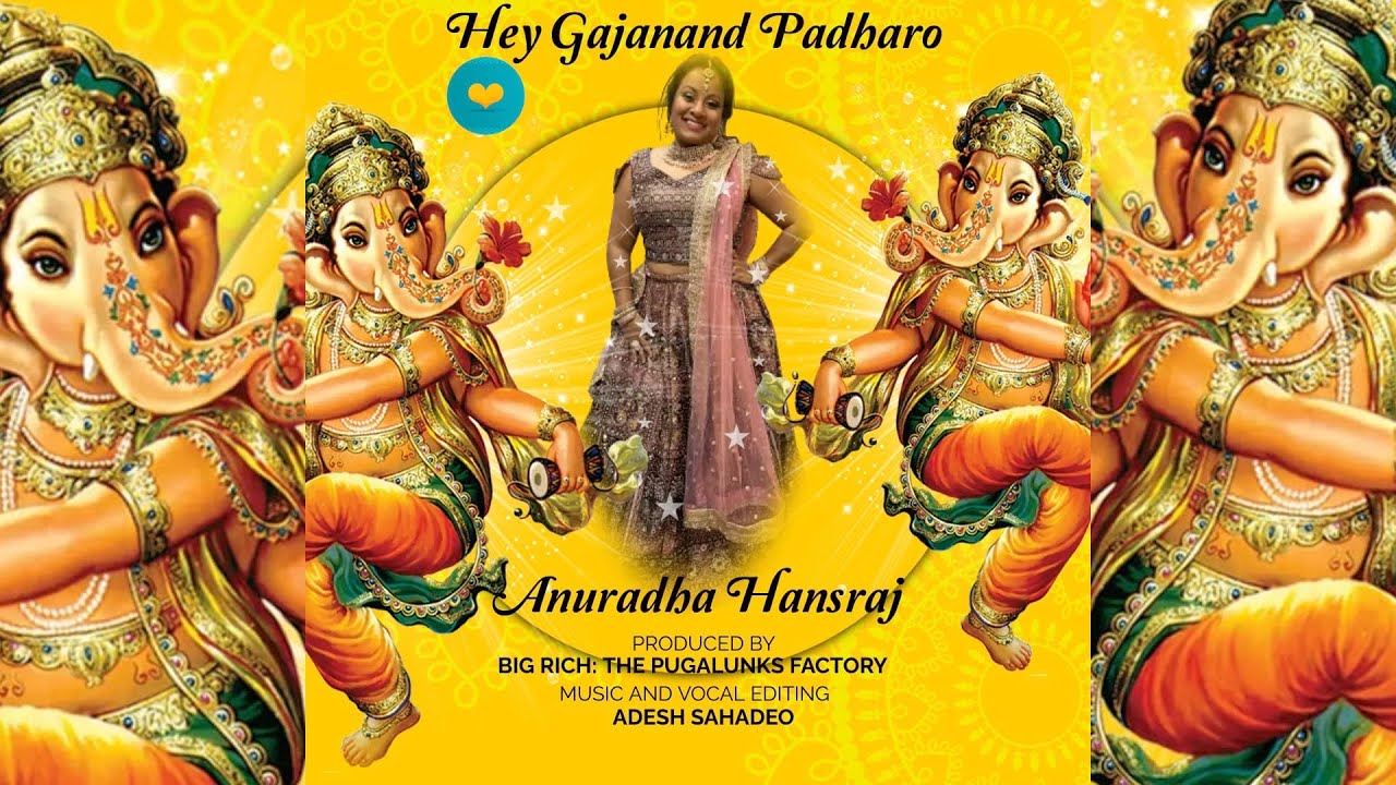 Hey Gajanan Padharo – Anuradha Hansraj