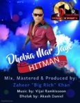 Hitman - Dhobia Mar Jaye