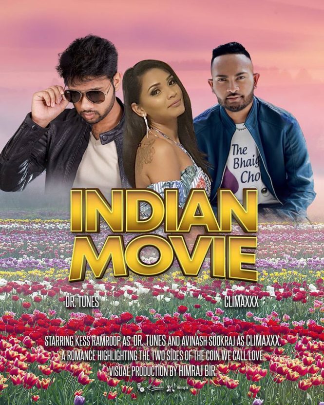 Indian Movie By Dr Tunes & Climaxxx (2019 Chutney Soca)