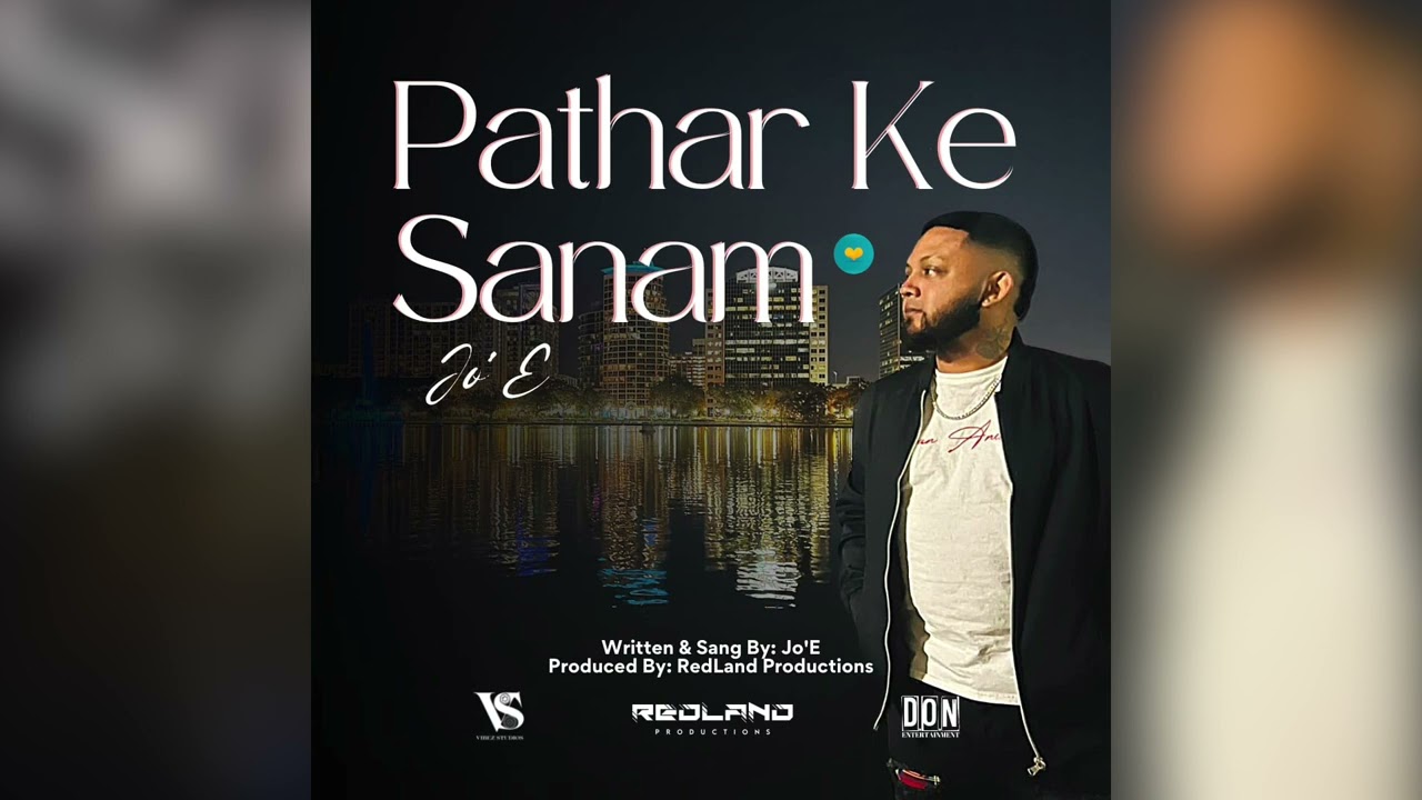 Jo'E - Pathar Ke Sanam (Bollywood Remix 2023)