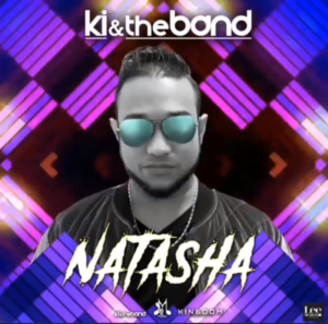 Ki & The Band Natasha