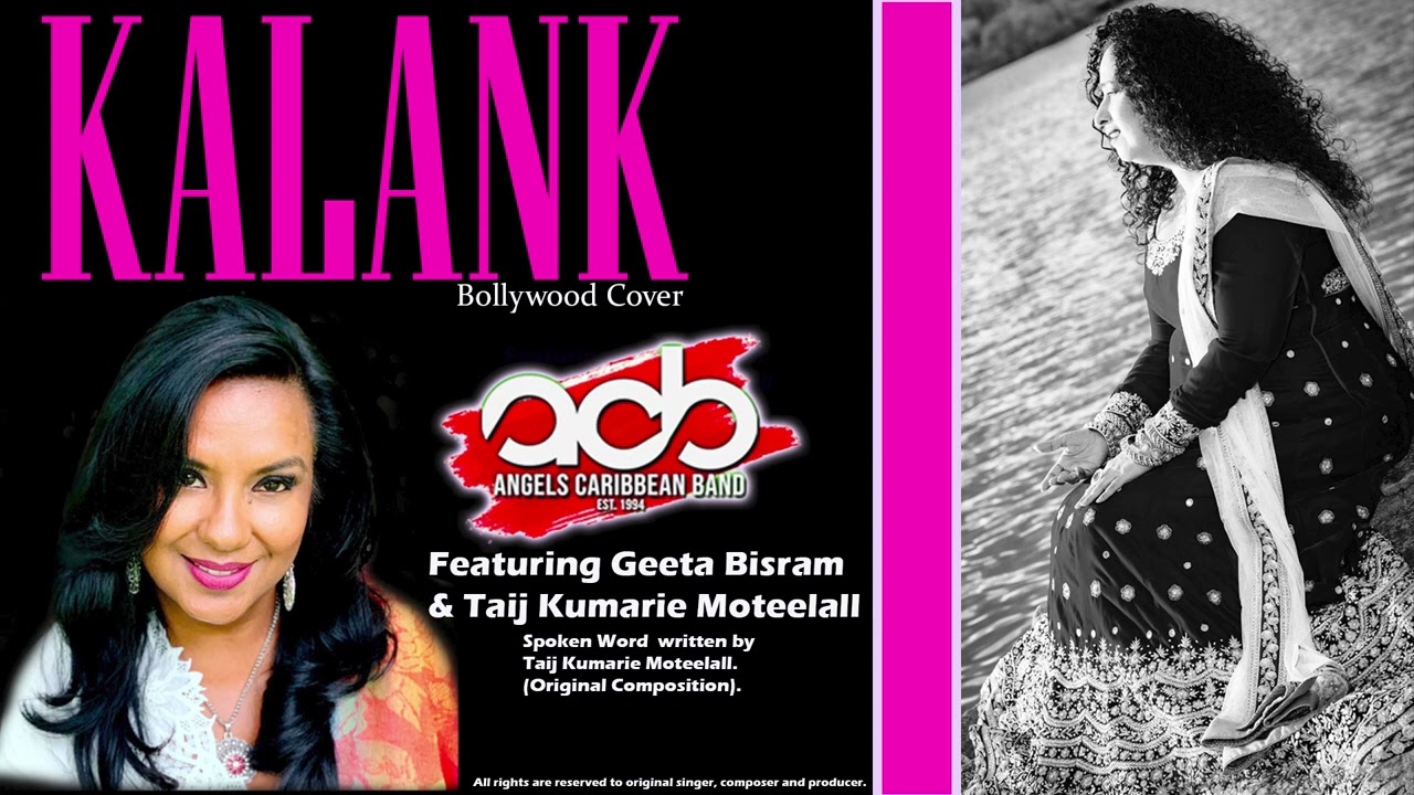 Kalank - Angels Caribbean Band Ft. Geeta Bisram and Taij Kumarie Moteelall