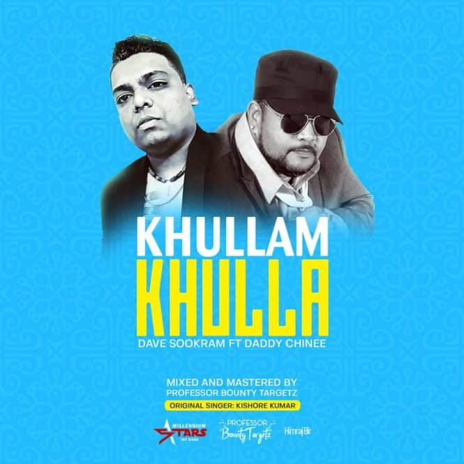 Khullam Khulla [Passion] By Dave Sookram & Daddy Chinee (2019 Bollywood Remix)