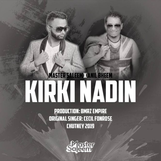 Kirki Nadin By Master Saleem & Anil Bheem