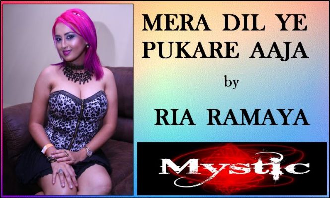Mera Dil Ye Pukare Aaja By Ria Ramaya