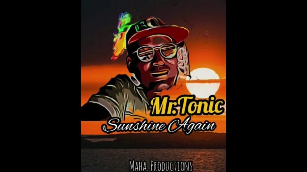 Mr Tonic – Sunshine Again