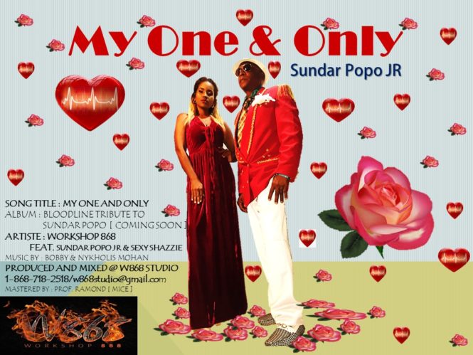 My One And Only By Workshop 868, Sundar Popo Jr And Sexi Shazzie (2019 Chutney Soca)