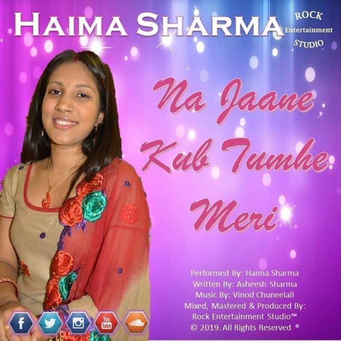 Na Jaane Kub Tumhe Meri By Haima Sharma (2019 Chutney Music)