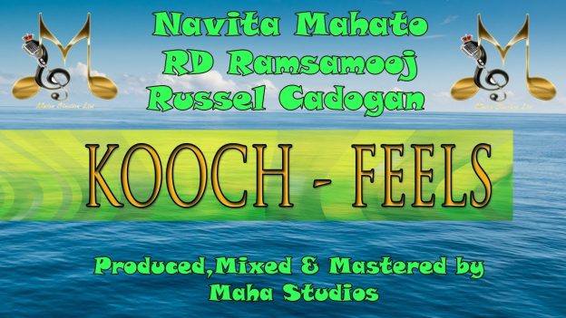 Navita Mahato, RD Ramsamooj, Russell Cadogan - Kooch Feels Mashup