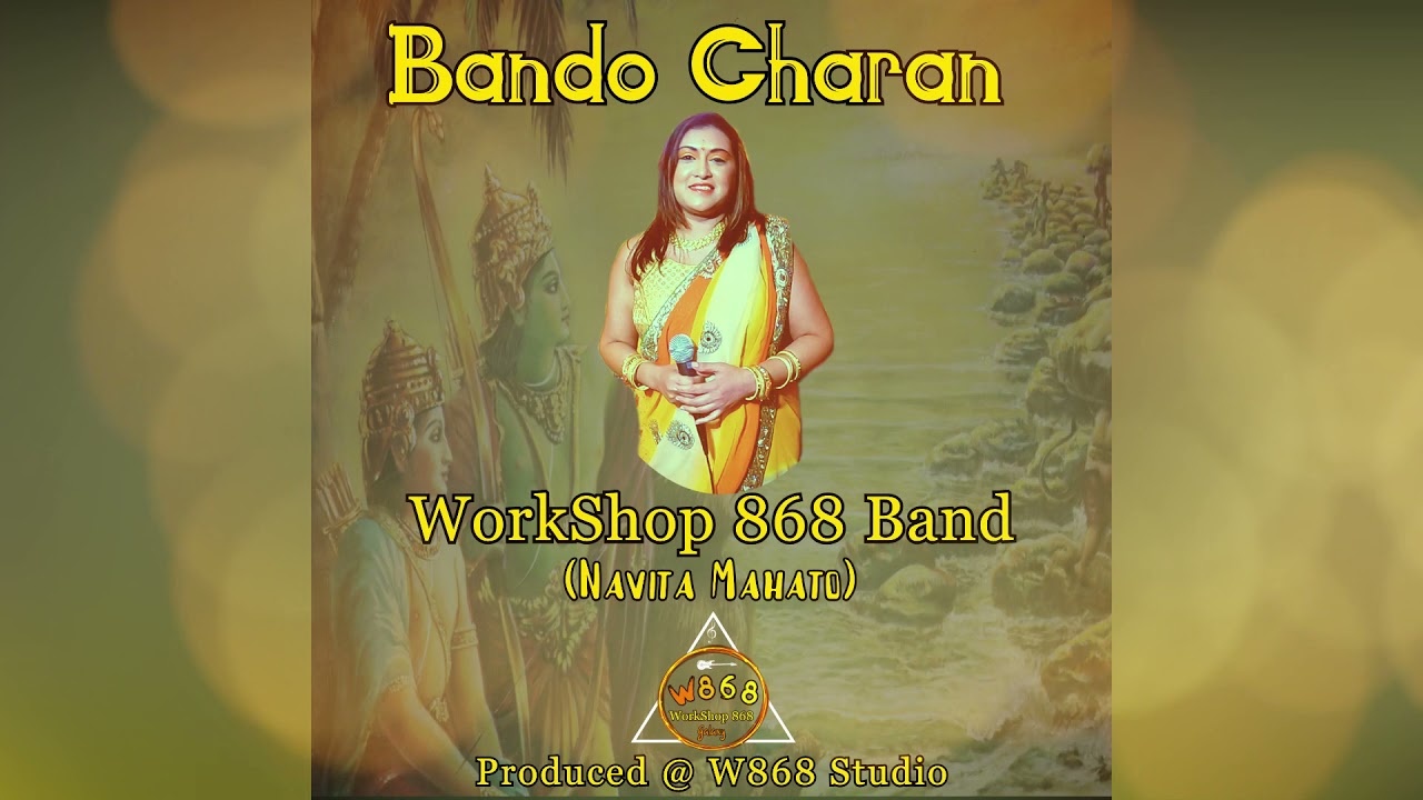 Navita Mahato & WorkShop 868 Band  – Bando Charan