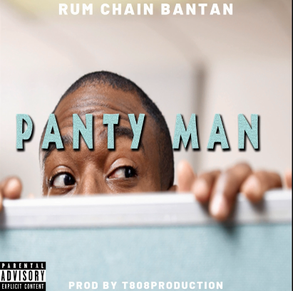 Panty Man By Rum Chain Bantan (kiwaine Jones) (2019 Chutney Music)